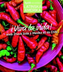 Latinská Amerika (Edice Apetit) Latinská Amerika (Edice Apetit)