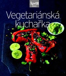 Vegetariánská kuchařka (Edice Apetit) Vegetariánská kuchařka (Edice Apetit)