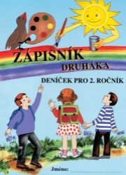 Zápisník druháka - deníček pro 2. ročník Zápisník druháka - deníček pro 2. ročník
