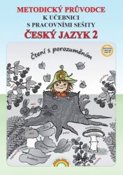 Metodický průvodce Český jazyk 2 k učebnici s pracovními sešity