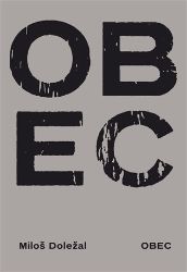 Obec - Miloš Doležal - Poezie a básně Obec