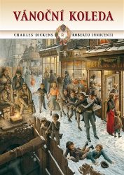 Vánoční koleda - Charles Dickens - Vánoční pohádky pro děti Vánoční koleda