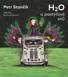 H2O a pastýřové snů H2O a pastýřové snů