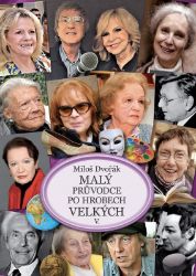 Malý průvodce po hrobech velkých V. Malý průvodce po hrobech velkých V.