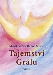 Tajemství Grálu Tajemství Grálu