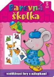 Barevná školka 5 let Barevná školka 5 let