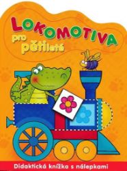 Lokomotiva pro pětileté - Renata Wiacek - Knihy pro nejmenší Lokomotiva pro pětileté