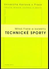 Technické sporty - Miloš Fiala - Sport Technické sporty