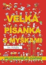 Veselá písanka s myškami - nejzábavnější cvičení Veselá písanka s myškami - nejzábavnější cvičení