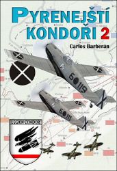 Pyrenejští Kondoři 2. Pyrenejští Kondoři 2.