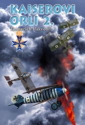 Kaiserovi orli 2. - Emmerich Hakvoort - Literatura faktu Kaiserovi orli 2.