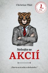 Nebojte se akcií 1. díl Nebojte se akcií 1. díl