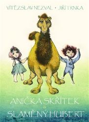 Anička skřítek a Slaměný Hubert Anička skřítek a Slaměný Hubert