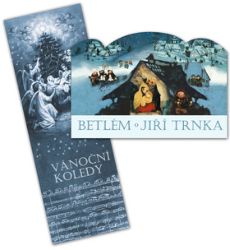 Betlém skládací + Vánoční koledy s notami - Jiří Trnka,Klára Trnková - Klasická a vážná hudba Betlém skládací + Vánoční koledy s notami