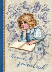 Magický zvěrokruh - Klára Trnková - Esoterika a duchovno Magický zvěrokruh