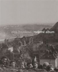 Rodinné album - Olga Housková - Biografie a autobiografie Rodinné album