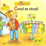 Conni se ztratí - Liane Schneider - Knihy pro dívky Conni se ztratí