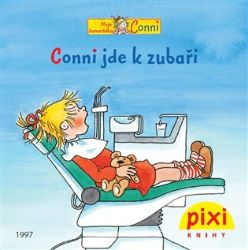Conni jde k zubaři - Liane Schneider - Knihy pro dívky Conni jde k zubaři