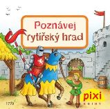 Poznávej rytířský hrad