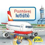 Poznávej letiště - Petra Klose - Kreativní knihy pro děti Poznávej letiště