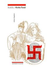 Kniha Tutáč - S. d. Ch. - Česká a slovenská beletrie Kniha Tutáč