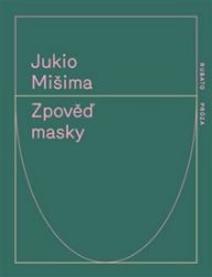 Zpověď masky Zpověď masky