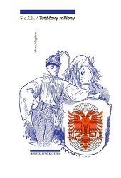 Tutáčovy miliony - S. d. Ch. - Česká a slovenská beletrie Tutáčovy miliony