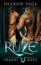 Růže - Sharon Page - Erotické romány Růže