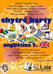 Chytré karty - Angličtina slovíčka 2 - Alexandra Pomazalová - Karetní hry Chytré karty - Angličtina slovíčka 2