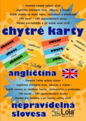Chytré karty - Angličtina nepravidelná slovesa Chytré karty - Angličtina nepravidelná slovesa