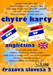 Chytré karty - Angličtina frázová slovesa 2 Chytré karty - Angličtina frázová slovesa 2