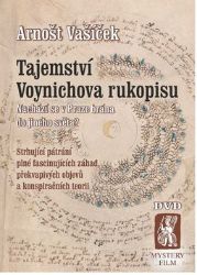 Tajemství Voynichova rukopisu - DVD - Arnošt Vašíček - Dokumentární DVD Tajemství Voynichova rukopisu
