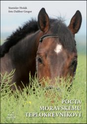 Pocta moravskému teplokrevníkovi Pocta moravskému teplokrevníkovi
