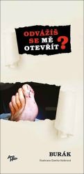 Burák: Odvážíš se mě otevřít … - Burák - Psychologie Burák: Odvážíš se mě otevřít …