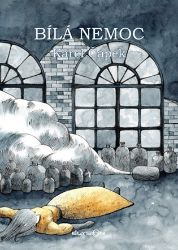 Bílá nemoc Bílá nemoc