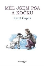 Měl jsem psa a kočku Měl jsem psa a kočku