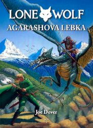 Lone Wolf: Agarashova lebka Lone Wolf: Agarashova lebka
