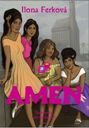 Amen - Ilona Ferková - Young Adult Amen