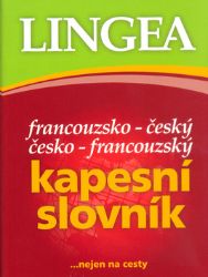 Francouzsko-český, česko-francouzský kapesní slovník ...nejen na cesty - kolektiv autorů - Francouzské slovníky Francouzsko-český, česko-francouzský kapesní slovník ...nejen na cesty