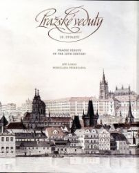 Pražské veduty 18. století / Prague Vedute of the 18th Century Pražské veduty 18. století / Prague Vedute of the 18th Century