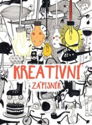 Kreativní zápisník - Tereza Lukešová,René Nekuda - Zdraví, hubnutí a sport Kreativní zápisník