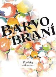 Barvobraní - Povídky Barvobraní - Povídky