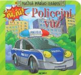 Knížka malého chlapce - Policejní vozidlo Knížka malého chlapce - Policejní vozidlo