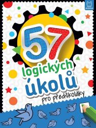 57 logických úkolů pro předškoláky - Knihy pro předškoláky 57 logických úkolů pro předškoláky