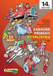 Zábavné příběhy Čtyřlístku 1998 - Hana Lamková,Josef Lamka,Karel Ladislav,Jaroslav Němeček,Ljuba Štíplová,Jiří Poborák - Dětský komiks Čtyřlístek Zábavné příběhy Čtyřlístku