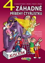 4 záhadné příběhy Čtyřlístku - Hana Lamková,Jiří Poborák,Radim Krajčovič,Jaroslav Němeček - Dětský komiks Čtyřlístek 4 záhadné příběhy Čtyřlístku