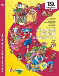 Věhlasné příběhy Čtyřlístku 2003 / 19. velká kniha - Josef Lamka,Ljuba Štíplová,Stanislav Havelka,Hana Lamková,Jaroslav Němeček,Karel Ladislav,Jiří Poborák,Jan Endrýs - Dětský komiks Čtyřlístek Věhlasné příběhy Čtyřlístku 2003 / 19. velká kniha