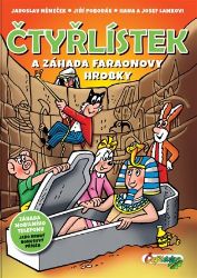 Čtyřlístek a záhada faraonovy hrobky Čtyřlístek a záhada faraonovy hrobky
