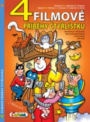 4 filmové příběhy Čtyřlístku - Lukáš Pavlásek,Radim Krajčovič,Dan Černý,Veronika Růžková - Dětský komiks Čtyřlístek 4 filmové příběhy Čtyřlístku