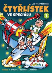 Čtyřlístek ve speciálu 1 - Jaroslav Němeček - Dětský komiks Čtyřlístek Čtyřlístek ve speciálu 1